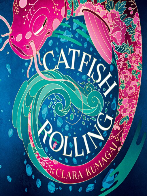 Title details for Catfish Rolling by Clara Kumagai - Available